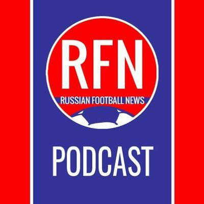 RFN Podcast #106 - Karpin’s First Russia Squad, Hypercube Reforms & Latest RPL Action