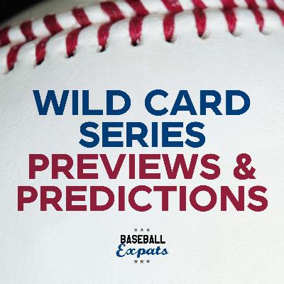 Wild Card Series Previews & Predictions
