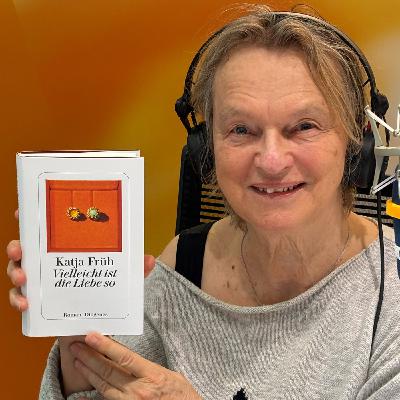 "Vielleicht ist die Liebe so" von Katja Früh "Vielleicht ist die Liebe so" von Katja Früh