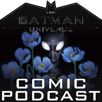 TBU Comic Podcast: Season 17 Episode 5