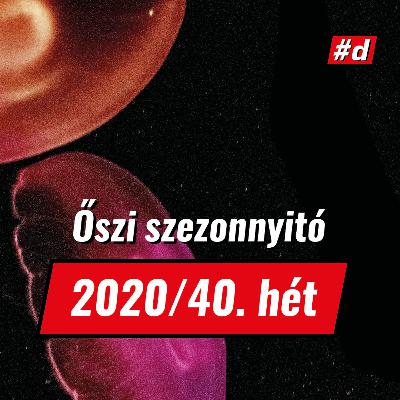 Őszi őszinteség - daddyFM 2020/40