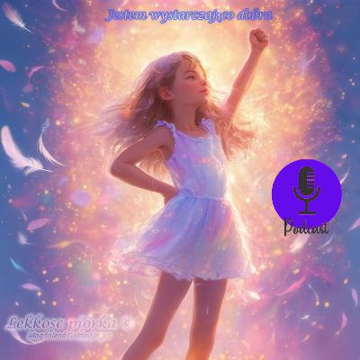 Jestem wystarczająco dobra