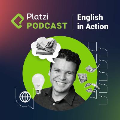 Esteban Vidal: successful businessman and student | Platzi English Academy