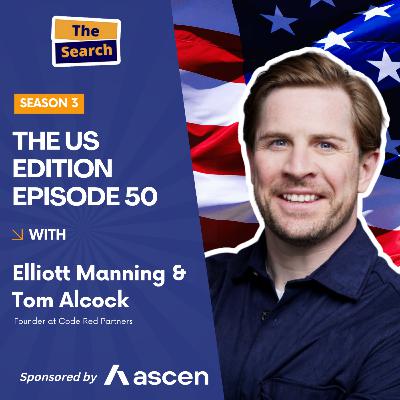 The Search Podcast - Season 3, Episode 50: Tom Alcock, Founder at Code Red Partners The Search Podcast - Season 3, Episode 50: Tom Alcock, Founder at Code Red Partners