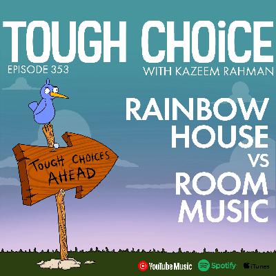 Rainbow House Vs Room Music