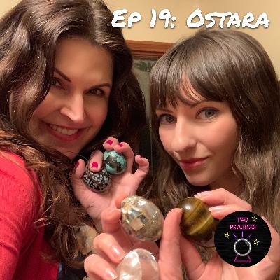 EP 19 - Ostara EP 19 - Ostara