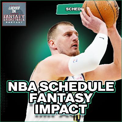 NBA 25/26 Schedule: 5-Game Weeks, 2-Game Traps & Fantasy Playoff Chaos | Fade Nikola Jokic?