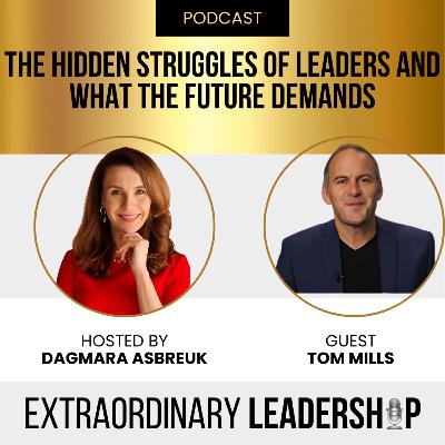 Episode 49-The Hidden Struggles of Leaders and What the Future Demands Episode 49-The Hidden Struggles of Leaders and What the Future Demands
