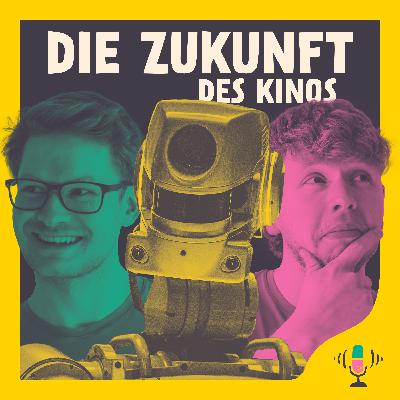 #084 Die ZUKUNFT des KINOS