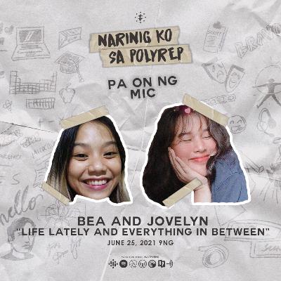 JOV & BEA: Life lately and everything in between