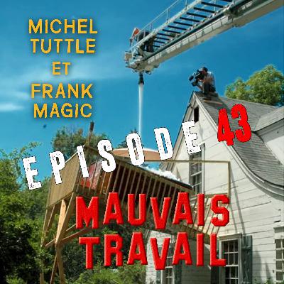 MAUVAIS TRAVAIL Episode 43 - Le Projet Blue Beam, Si sé vré ses grav