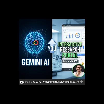 GEMINI AI: Create Your INTERACTIVE RESEARCH WEBSITE (NO-CODE!)
