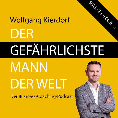 Season 3 - Folge 14: Brauchen wir als Unternehmer eigentlich die sozialen Medien?