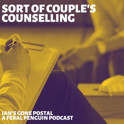 Episode 6 - Sort Of Couple's Counselling