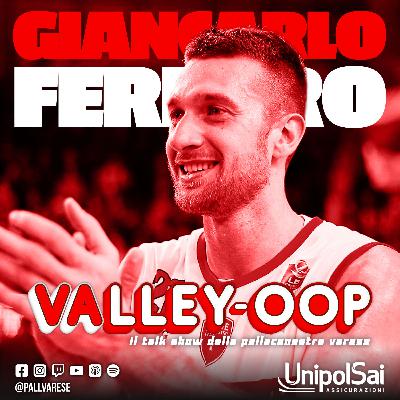 Le prime volte | Valley-Oop con Giancarlo Ferrero Le prime volte | Valley-Oop con Giancarlo Ferrero