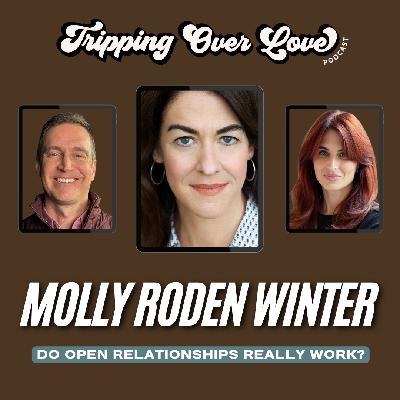 The Open Marriage That Broke the Rules, with Molly Roden Winter