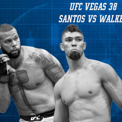 PREDICCIONES UFC VEGAS 38. THIAGO SANTOS VS JOHNNY WALKER. ANALISIS