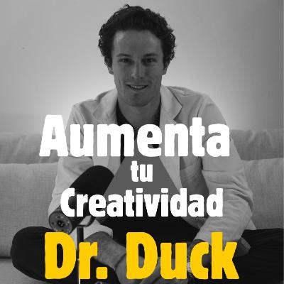 Como aumentar tu creatividad. by Dr.Duck
