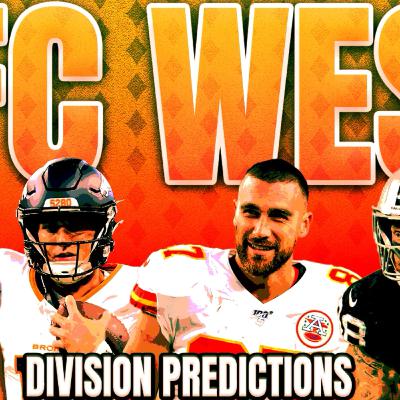 AFC West Division Breakdown + Predictions