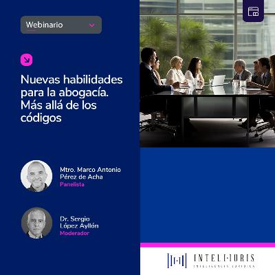 Nuevas habilidades para la abogacía. Más allá de los códigos