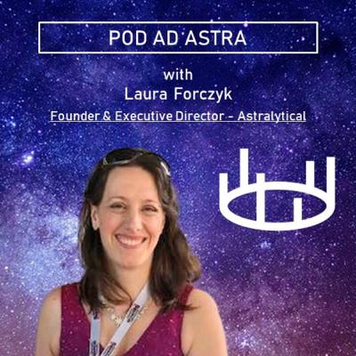 EP.10 - Becoming Off-Worldly w/ Laura Forczyk EP.10 - Becoming Off-Worldly w/ Laura Forczyk