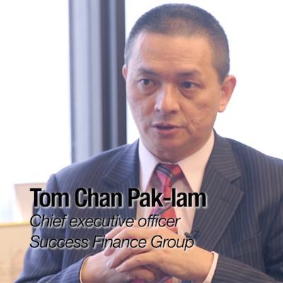 CEO of Success Finance Group, Tom Chan Pak-lam