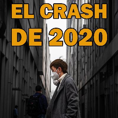 La peor crisis financiera de la historia está aquí. EP13