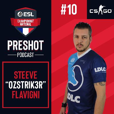 EP. 10 : Ozstrik3r | "A travers les âges"