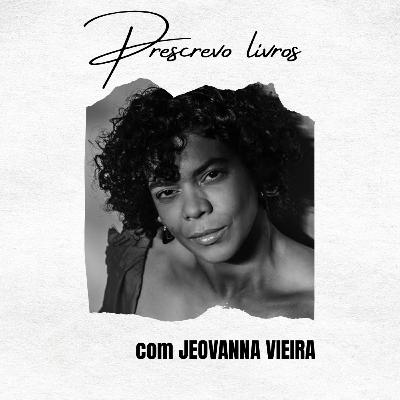 No consultório: Jeovanna Vieira No consultório: Jeovanna Vieira
