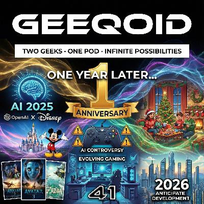 Episode 41: One Year Later...