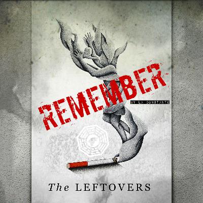 3x06 Certified - The Leftovers Review: Remember 3x06 Certified - The Leftovers Review: Remember