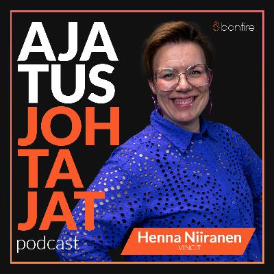 Ajatusjohtajuus on tuonut arvokkaan verkoston – Ajatusjohtaja Henna Niiranen