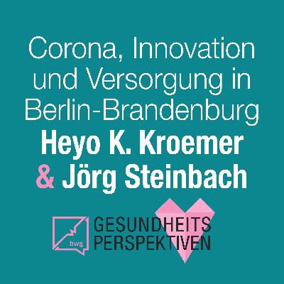 Corona, Innovation und Versorgung in Berlin-Brandenburg Corona, Innovation und Versorgung in Berlin-Brandenburg
