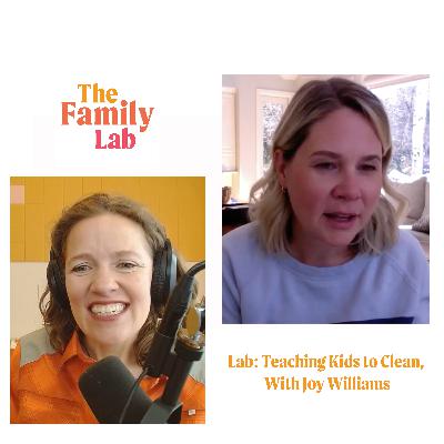 Teaching Kids to Clean, with Joy Williams