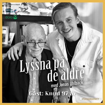 44. Knud 97 år – Om relationen till Ingmar Bergman, mötet med nazisterna i Danmark under andra världskriget, stökiga flytten till Sverige, Stockholms uteliv förr och att jobba på Dramaten. 44. Knud 97 år – Om relationen till Ingmar Bergman, mötet med nazisterna i Danmark under andra världskriget, stökiga flytten till Sverige, Stockholms uteliv förr och att jobba på Dramaten.