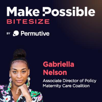 Gabriella Nelson, Associate Director of Policy at Maternity Care Coalition and Danielle Marie Bennun,People & Culture Partner at Permutive Gabriella Nelson, Associate Director of Policy at Maternity Care Coalition and Danielle Marie Bennun,People & Culture Partner at Permutive