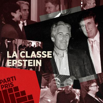 05. Epstein : le plus grand scandale de l'histoire du capitalisme + L'agression impérialiste contre l'Iran