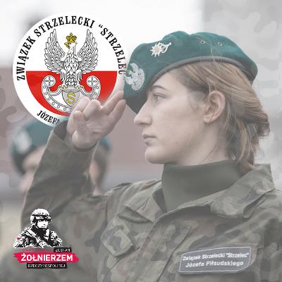 Siła tradycji - Związek Strzelecki