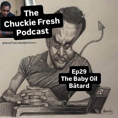 The Baby Oil Bâtard