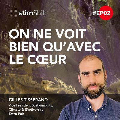 2. On ne voit bien qu'avec le cœur - Gilles Tisserand