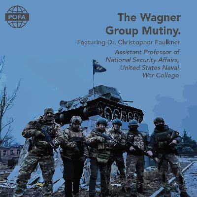 The Wagner Group Mutiny The Wagner Group Mutiny