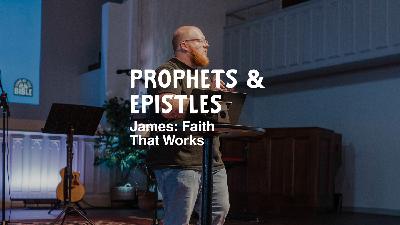 James: Faith That Works