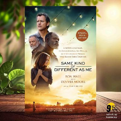 [Review] Same Kind of Different As Me Movie Edition (Ron Hall) Summarized