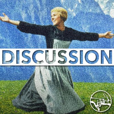 An Analysis of The Sound of Music (1965) | Episode 238