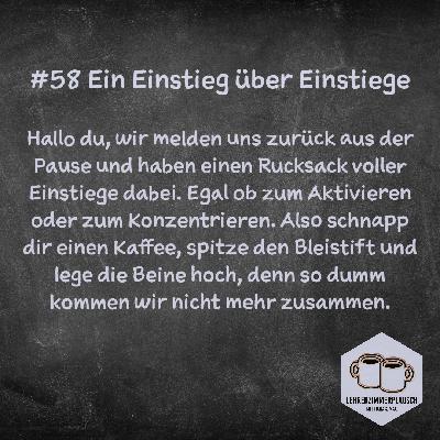 #58 Ein Einstieg über Einstiege #58 Ein Einstieg über Einstiege