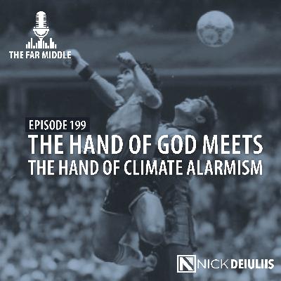 The Hand of God Meets the Hand of Climate Alarmism