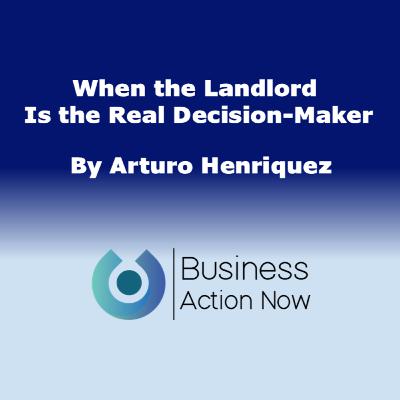When the Landlord Is the Real Decision-Maker