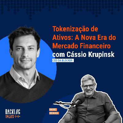 #29: Tokenização de Ativos: A Nova Era do Mercado Financeiro