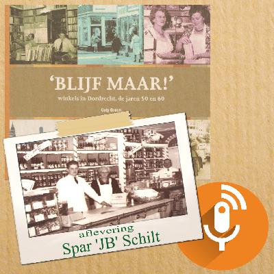 Blijf Maar! -  winkels in Dordrecht, de jaren 50 en 60