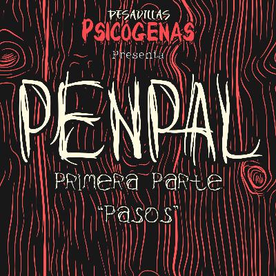 Penpal - Primera parte | Pasos Penpal - Primera parte | Pasos